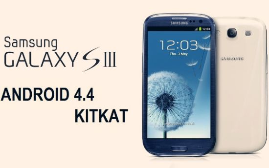 Samsung Galaxy S III: ecco il porting del firmware del Note II basato su Android 4.4