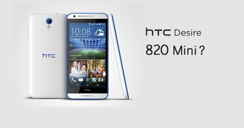 HTC pronta a lanciare un Desire 820 mini da 5 pollici