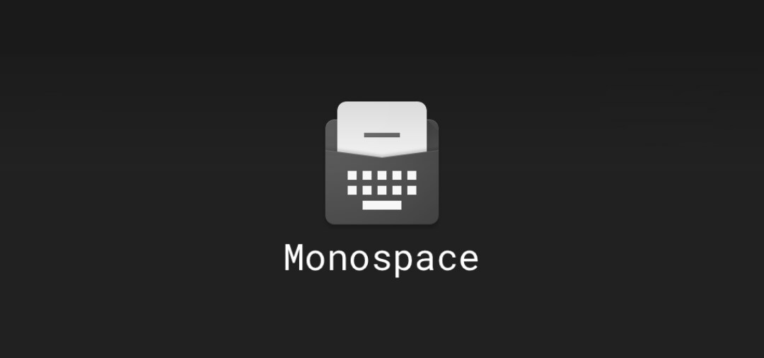La scrittura su Android si fa immediata e minimale: Monospace (foto)