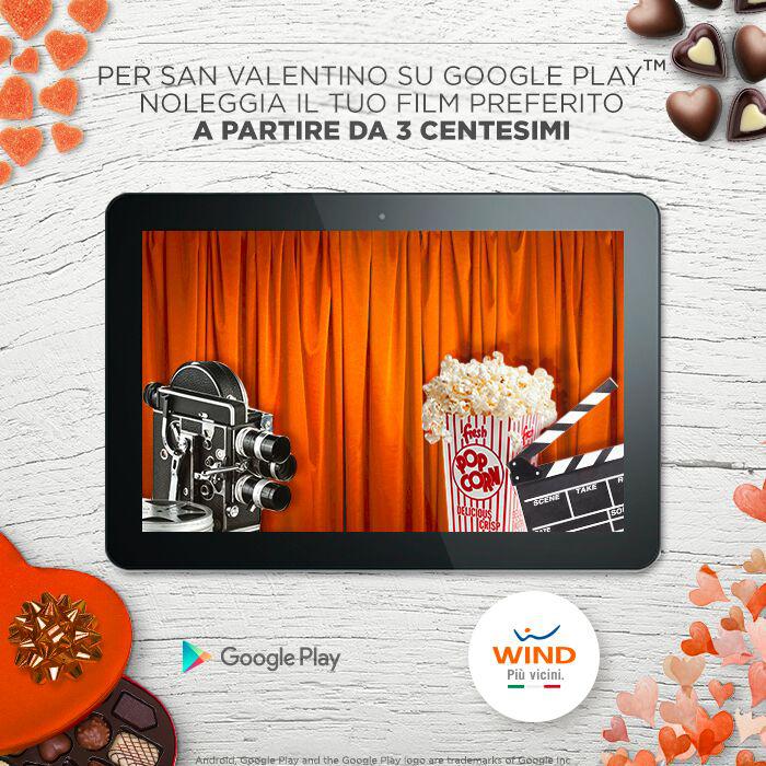San Valentino all&#039;insegna del cinema per Wind: noleggi a 3c su Google Play Movies