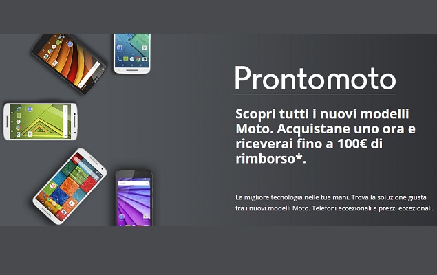 Motorola ripropone ProntoMoto, con rimborsi sugli acquisti fino a 100 euro