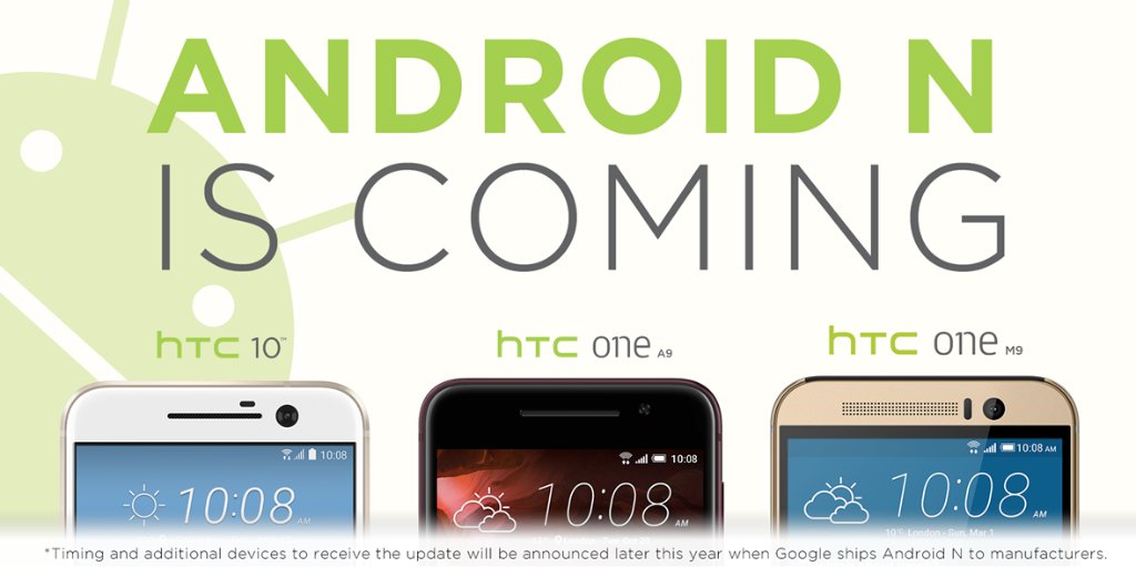 HTC 10, HTC One M9 e HTC One A9 riceveranno Android N