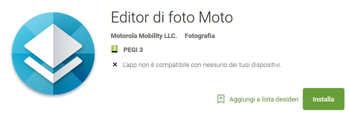 Editor di foto Moto arriva sul Play Store, ma probabilmente non potrete installarla (foto)