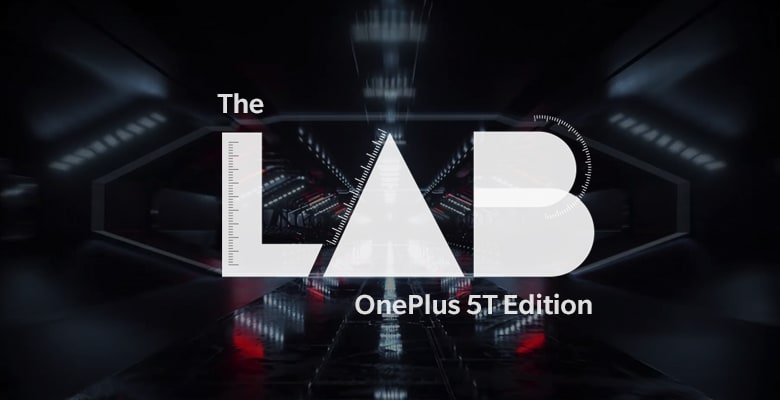 Volete recensire in anteprima il nuovo OnePlus 5T? Partecipate a The Lab!