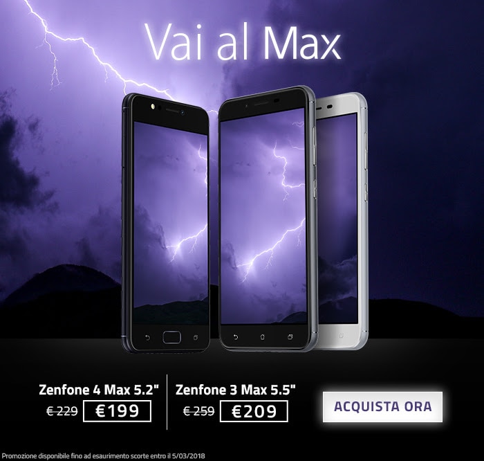 ASUS ZenFone 3 Max e 4 Max in promozione speciale fino al 5 marzo