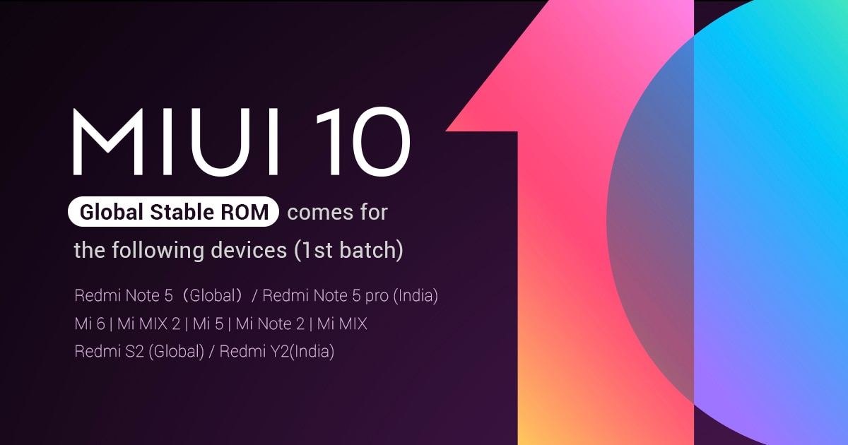 Xiaomi rende ufficialmente disponibile la MIUI 10 Global Stable per la prima tornata di smartphone